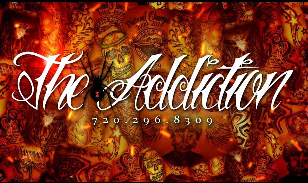 The Addiction | 15343 E 6th Ave, Aurora, CO 80011, USA | Phone: (720) 296-8309