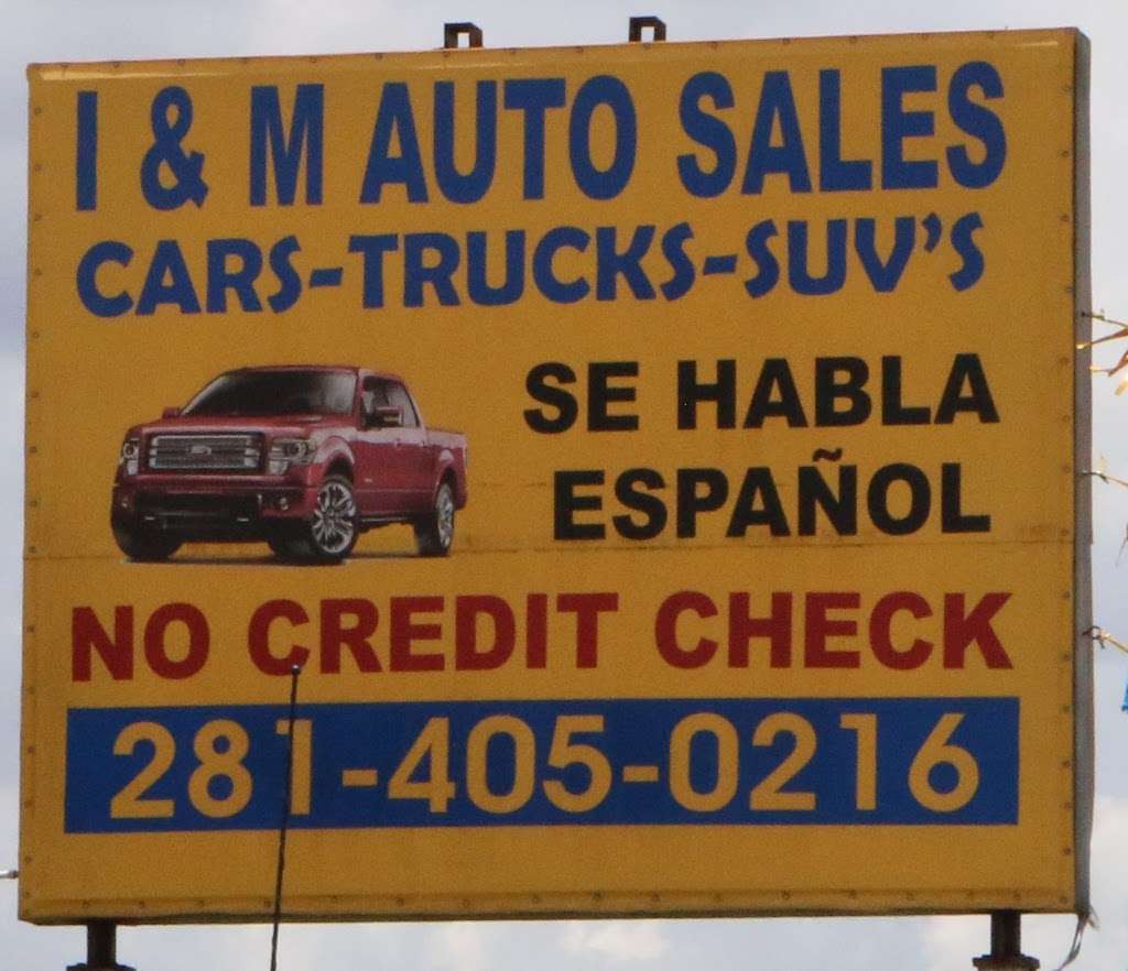 I & M Auto Sales | 11645 TX-249, Houston, TX 77086, USA | Phone: (281) 405-0216