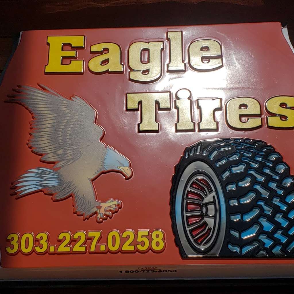 Eagle Tires | 7200 Monaco St, Commerce City, CO 80022, USA | Phone: (303) 227-0258