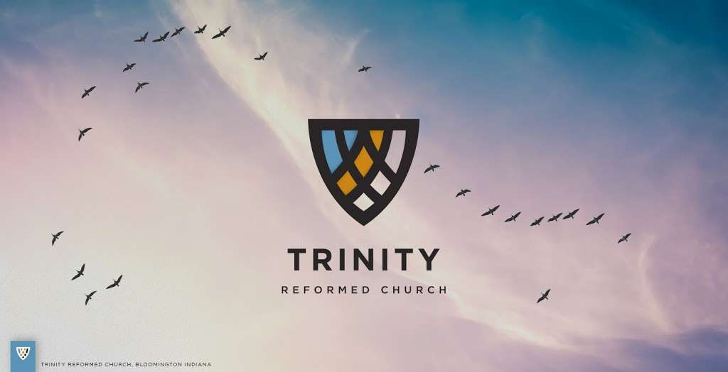 Trinity Reformed Church | 2401 S Endwright Rd, Bloomington, IN 47403 | Phone: (812) 825-2684