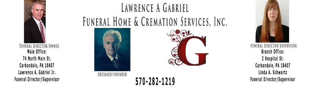 Lawrence A. Gabriel Funeral Homes | 2 Hospital St, Carbondale, PA 18407, USA | Phone: (570) 282-1219