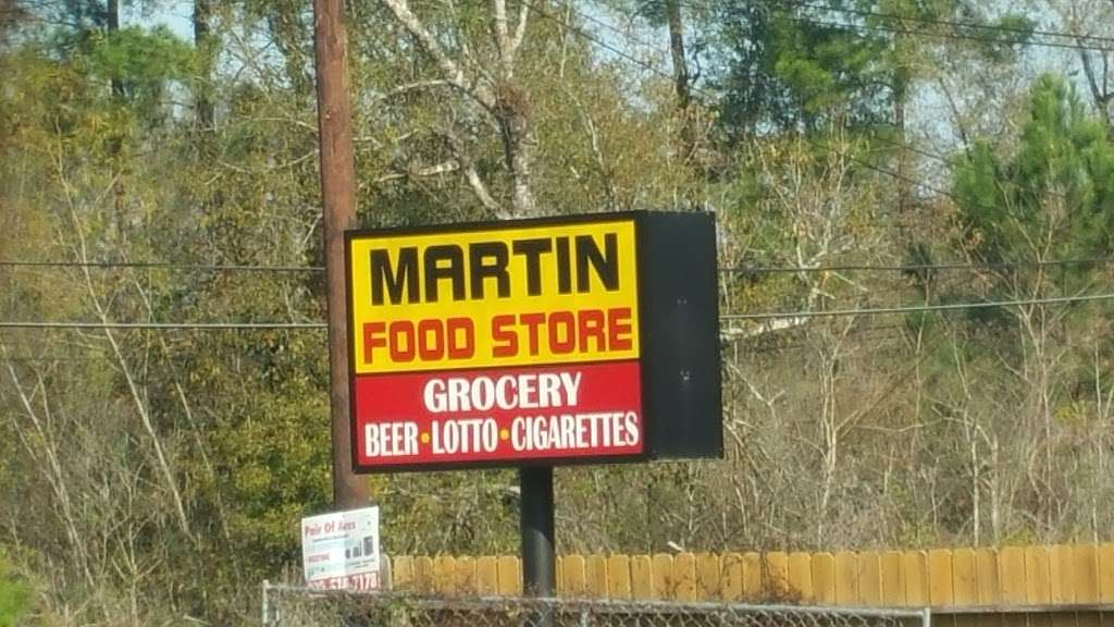 Martin Food Store | 22350 E Martin Dr, Porter, TX 77365, USA | Phone: (281) 354-7711