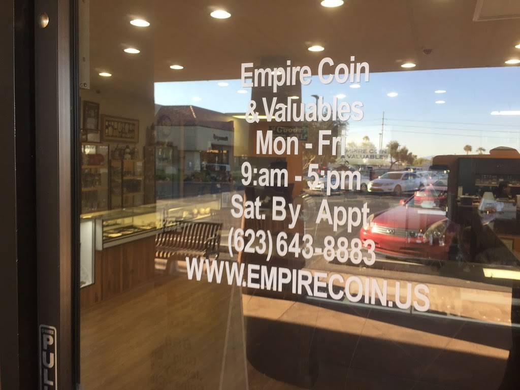 Empire Coin & Valuables | 10740 W Bell Rd, Sun City, AZ 85351, USA | Phone: (623) 643-8883