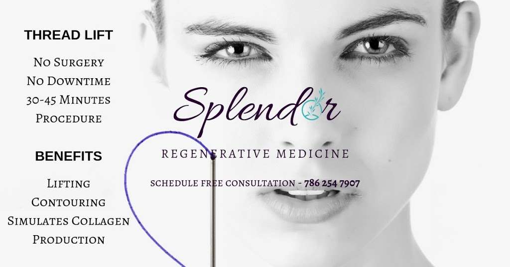 Splendor Regenerative Medicine | 11890 SW 8th St Suite 301, Miami, FL 33184, USA | Phone: (786) 254-7907