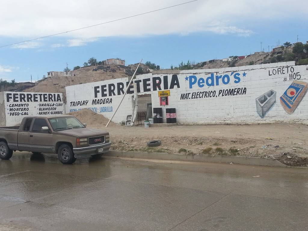 Ferretería Pedros | Loreto 1105, Francisco Sarabia, 32150 Cd Juárez, Chih., Mexico | Phone: 656 184 9421