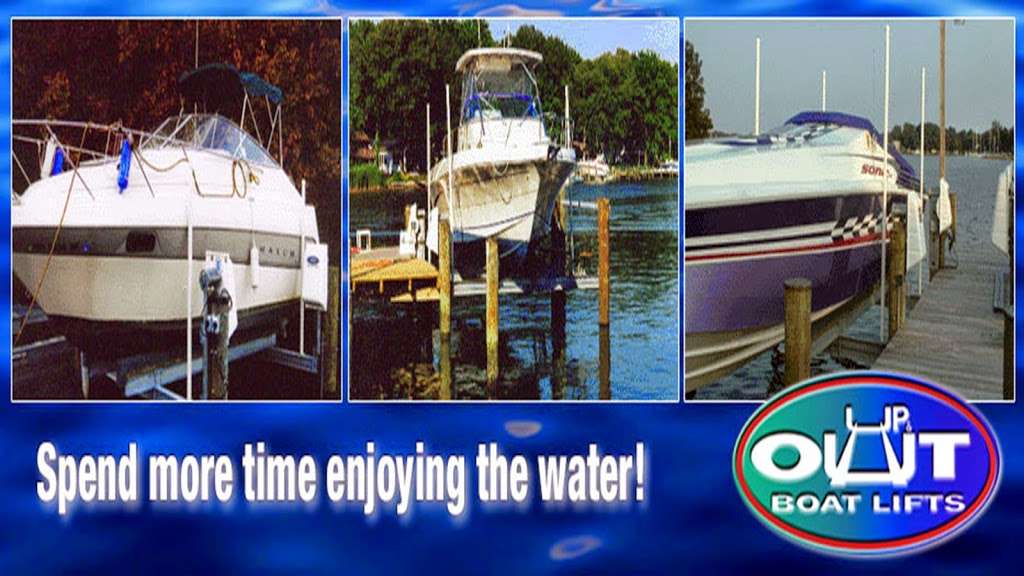 Up & Out Boat Lifts | 7966 Solley Rd, Glen Burnie, MD 21060, USA | Phone: (410) 437-4445