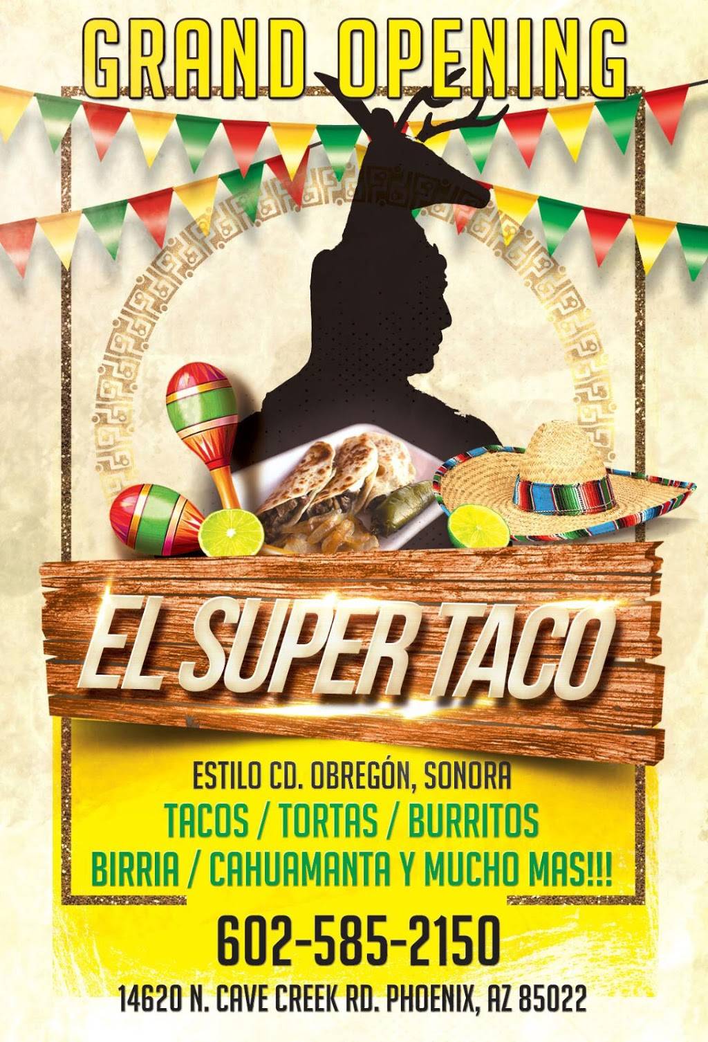 El Super Taco | 14620 N Cave Creek Rd, Phoenix, AZ 85022, USA | Phone: (602) 585-2150