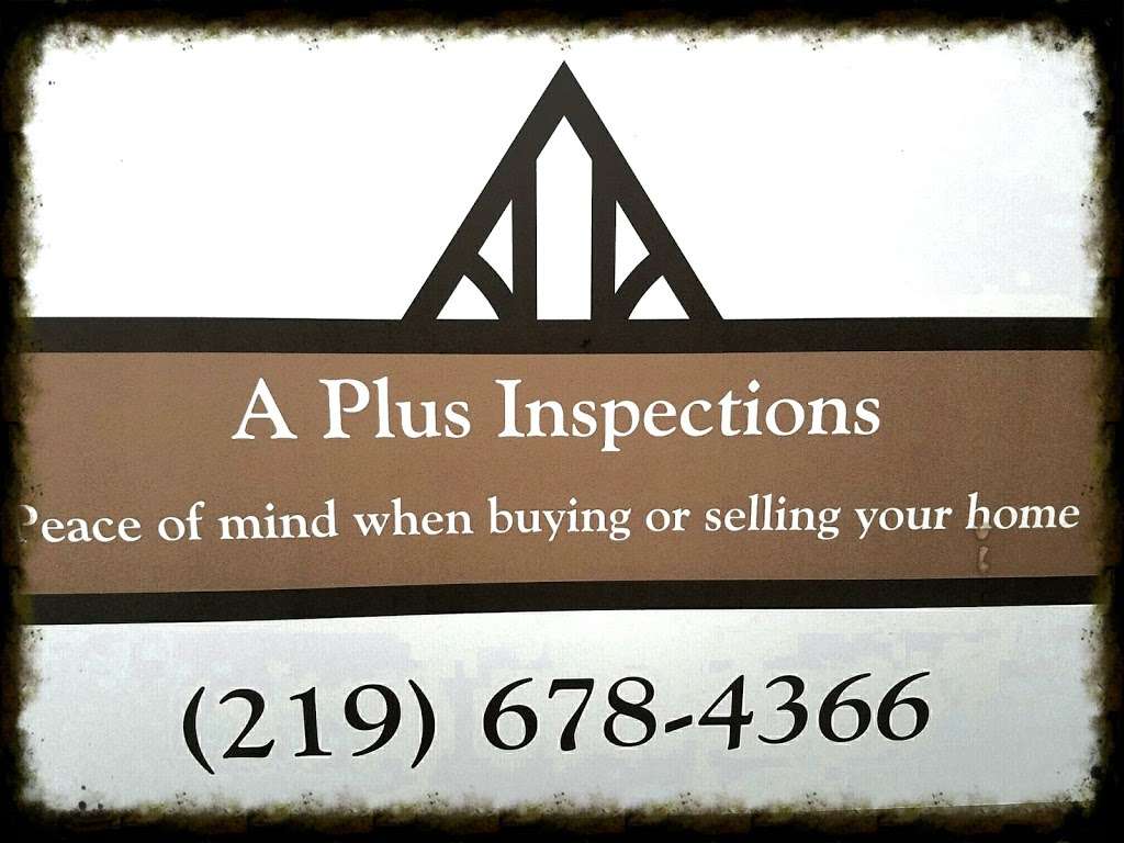 A Plus Inspections | 30 Oak Ct, Schererville, IN 46375, USA | Phone: (219) 678-4366