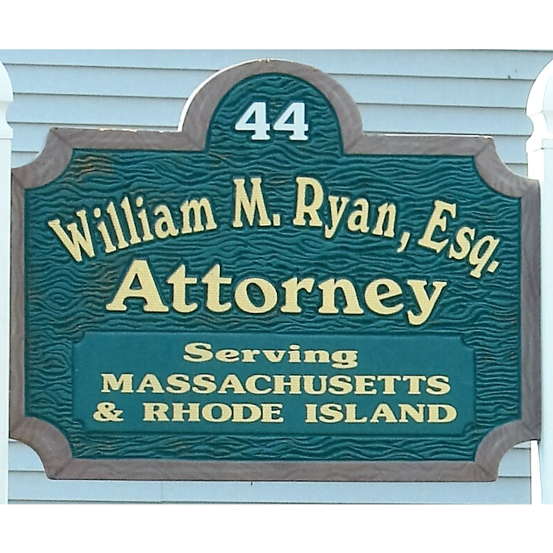 William M Ryan, Esq. | 44 Main St, Blackstone, MA 01504, USA | Phone: (508) 883-6235