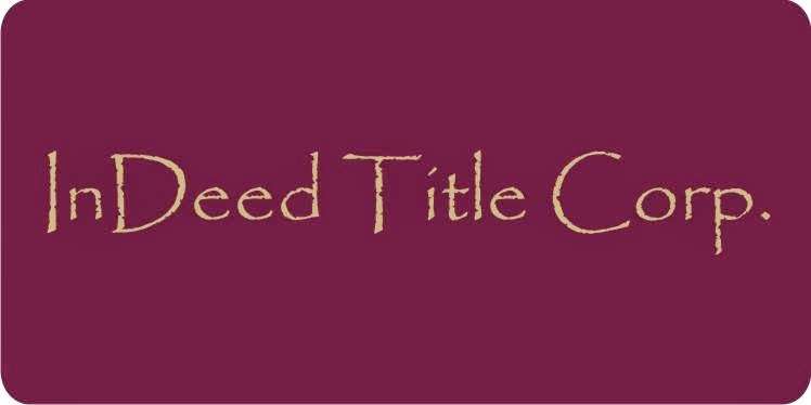 InDeed Title Corp. | 5100 W Copans Rd #400, Margate, FL 33063 | Phone: (954) 590-3350