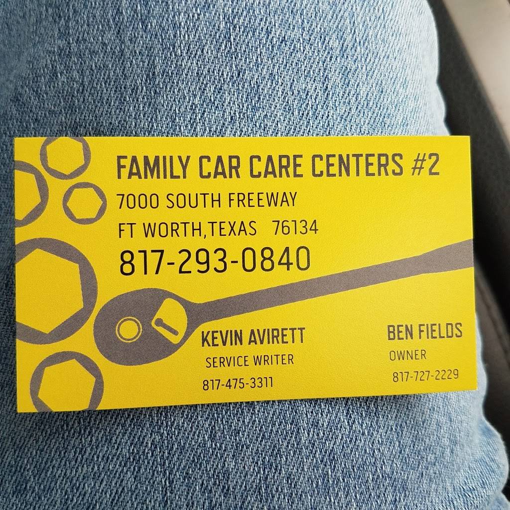 Family Car Care Centers #2 | 7000 South Fwy, Fort Worth, TX 76134, USA | Phone: (817) 293-0840