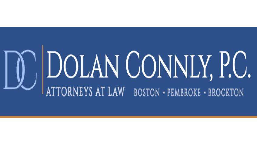 Dolan Connly, P.C. | 50 Redfield St #202, Boston, MA 02122, USA | Phone: (617) 265-3100