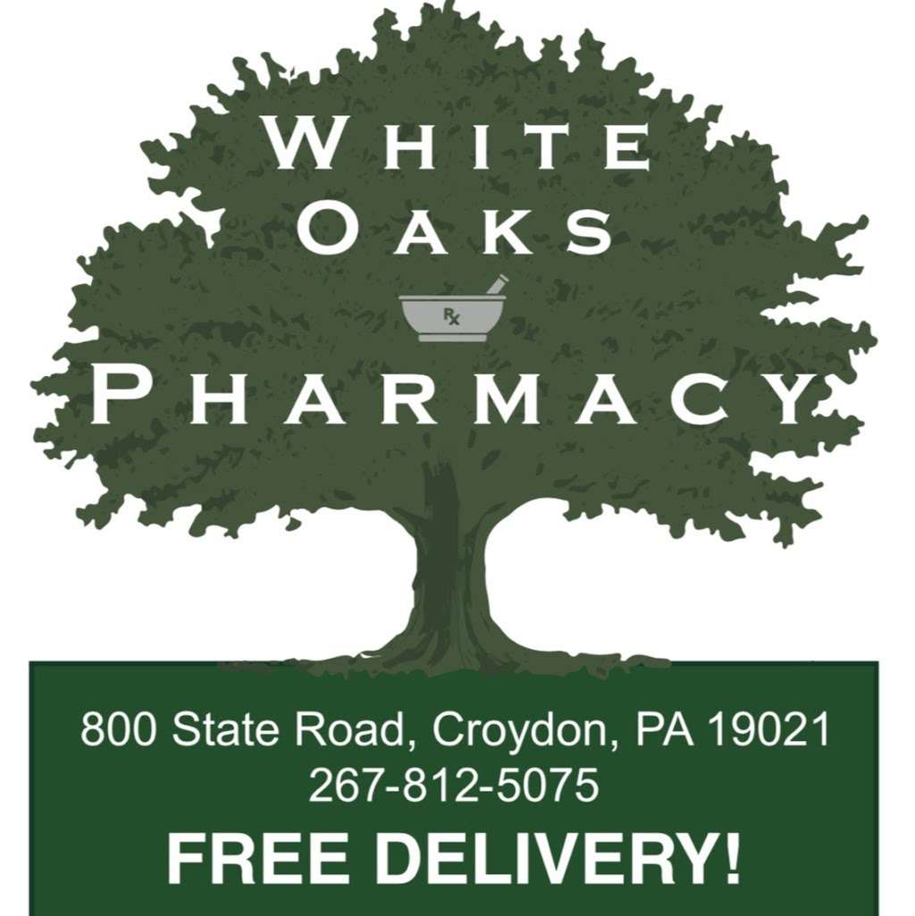 White Oaks Pharmacy | 800 State Rd, Croydon, PA 19021 | Phone: (267) 812-5075