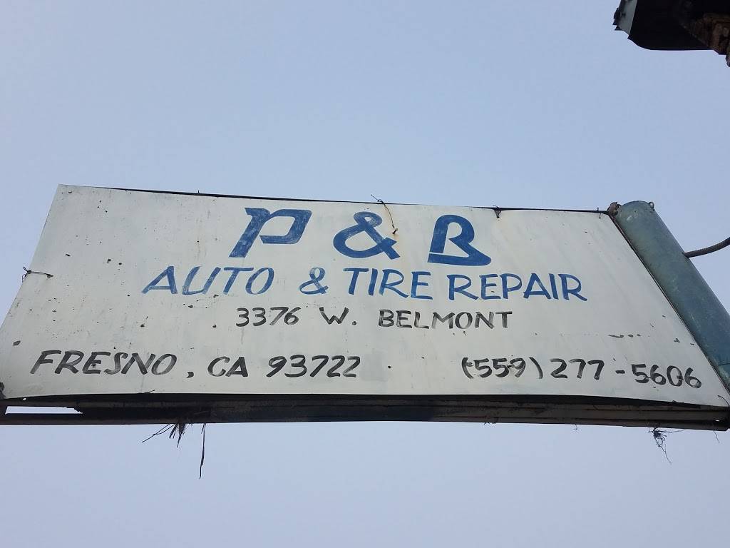 P & B Auto & Tire Repair | 3376 W Belmont Ave, Fresno, CA 93722, USA | Phone: (559) 277-5606