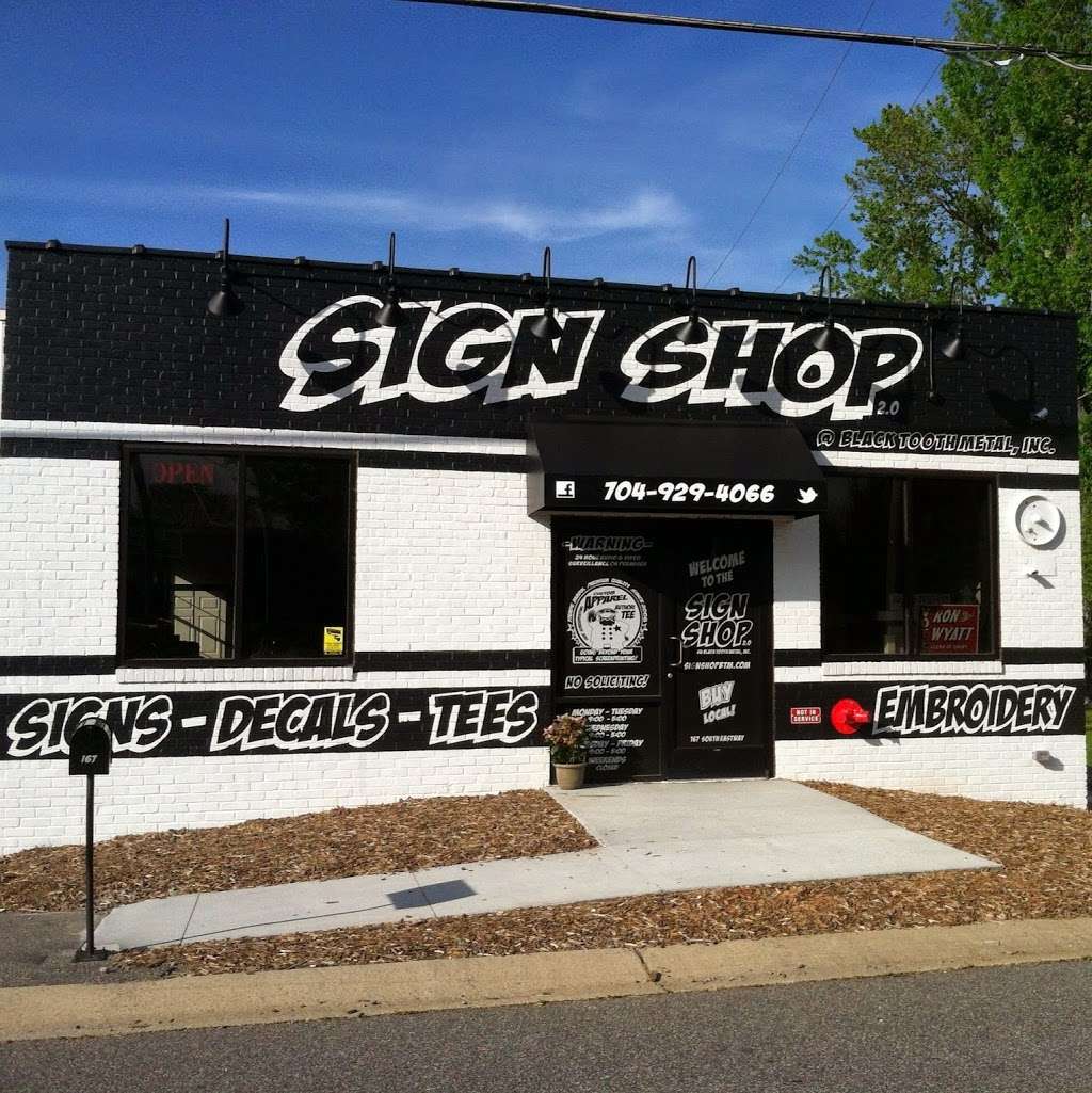 Sign Shop @ Black Tooth Metal | 167 S Eastway Dr, Troutman, NC 28166, USA | Phone: (704) 929-4066