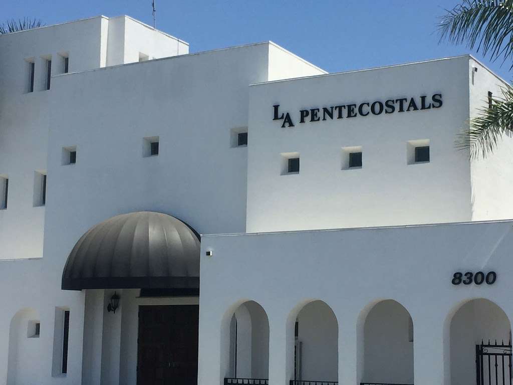 L.A. Pentecostals Church | 8300 Eastern Ave, Bell Gardens, CA 90201 | Phone: (562) 806-3761