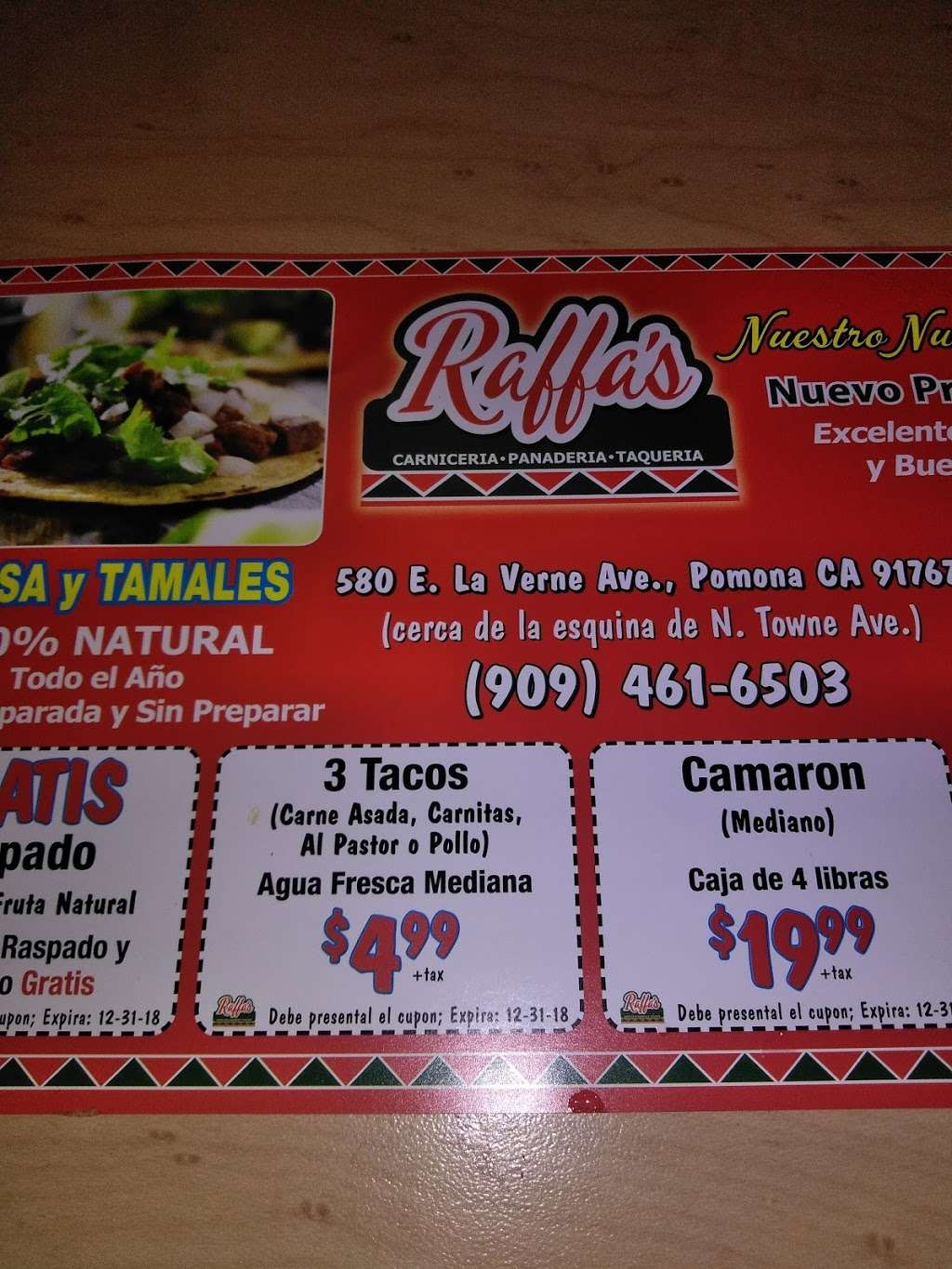 Raffas Carniceria Panaderia Taqueria #3 | 580 E La Verne Ave, Pomona, CA 91767, USA | Phone: (909) 461-6503