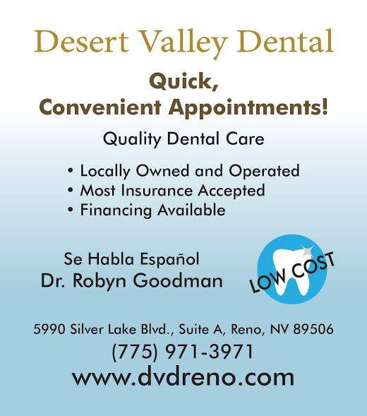 Desert Valley Dental - Dr. Robyn Goodman, DDS. | 5990 Silver Lake Rd, Reno, NV 89506 | Phone: (775) 971-3971