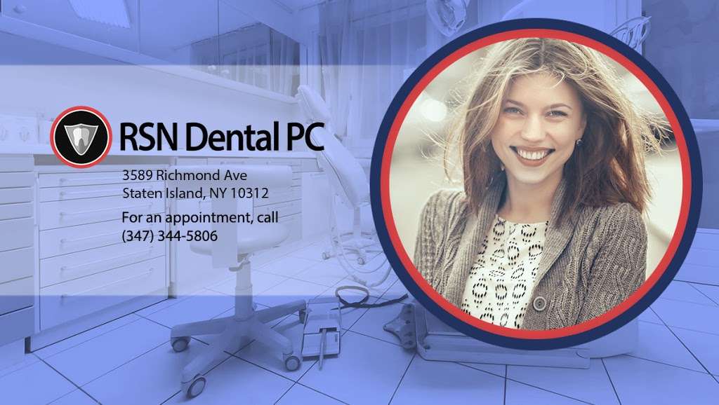 RSN Dental PC | 3589 Richmond Ave, Staten Island, NY 10312, USA | Phone: (347) 344-5806