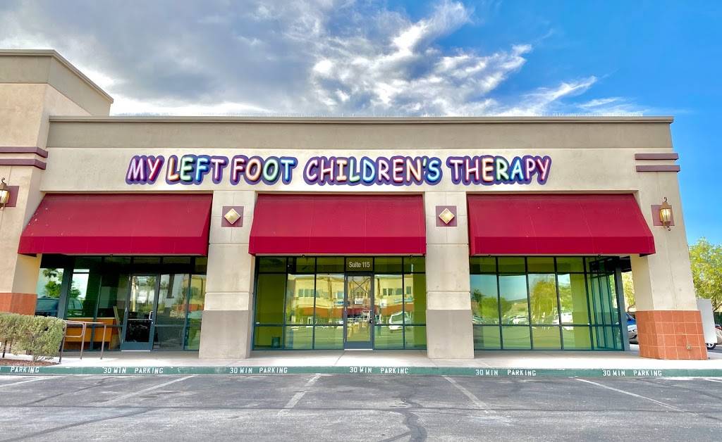 My Left Foot Childrens Therapy - Green Valley | 8826 S Eastern Ave #115, Las Vegas, NV 89123, USA | Phone: (702) 360-1137