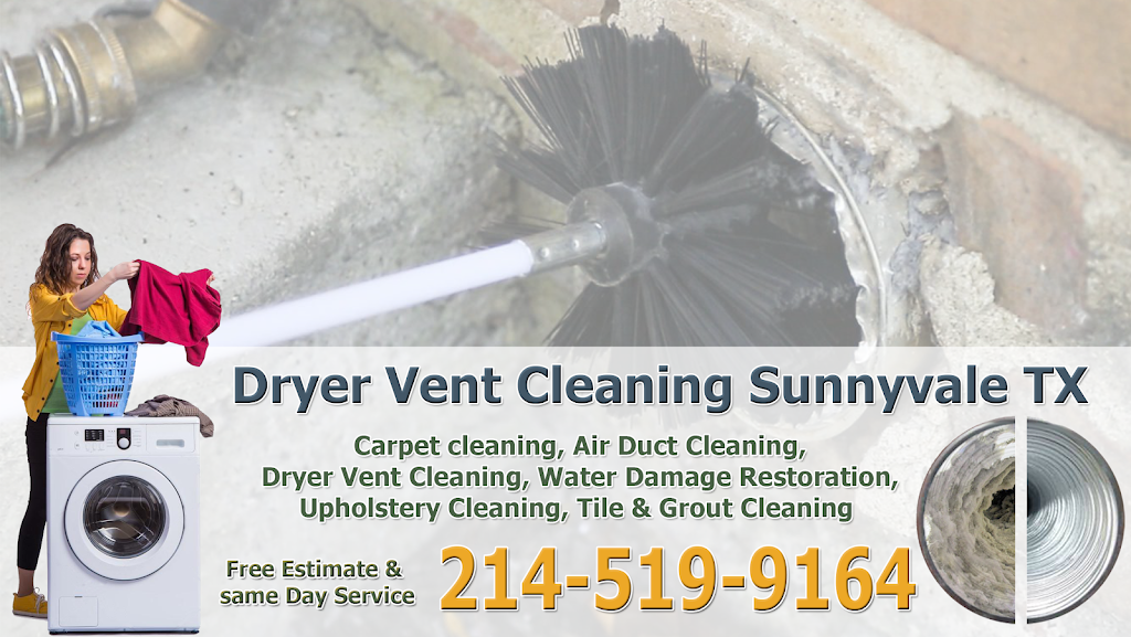 Dryer Vent Cleaning Sunnyvale TX | 490 Clay Rd, Sunnyvale, TX 75182 | Phone: (214) 506-8403