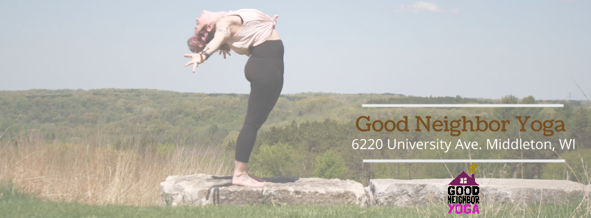 Good Neighbor Yoga | 6220 University Ave, Middleton, WI 53562, USA | Phone: (828) 319-7038