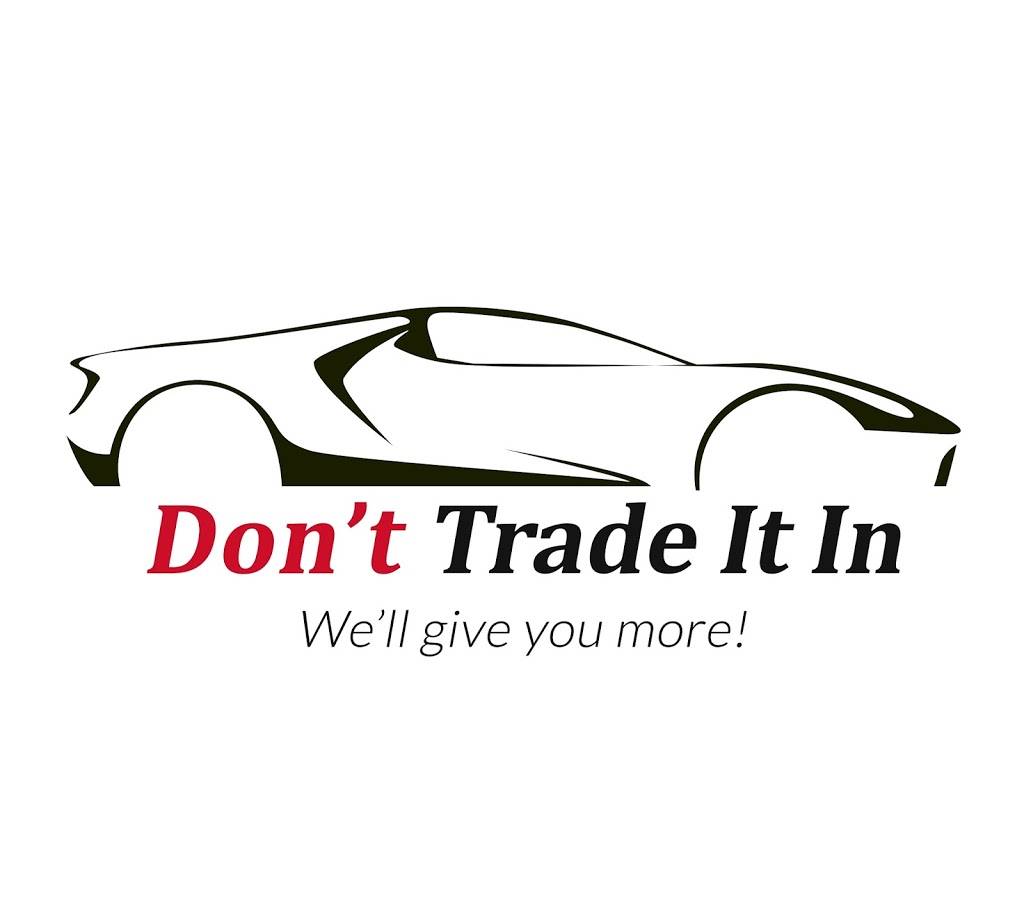 Dont Trade It In | 5201 Grisham Dr, Rowlett, TX 75088, USA | Phone: (866) 507-4247