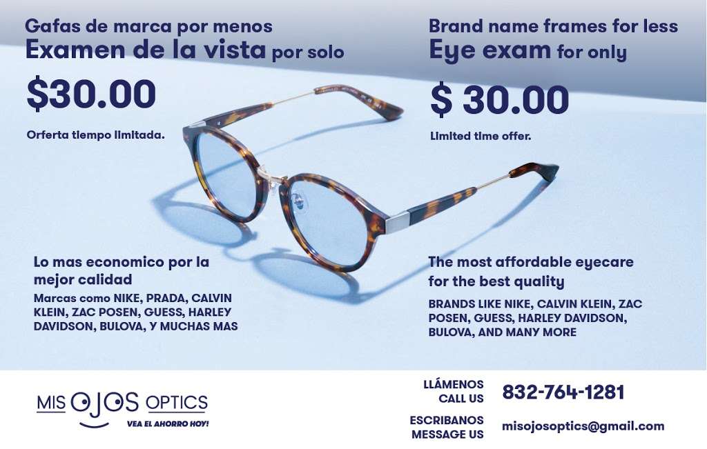 mis ojos optics | 9030 North Fwy #217, Houston, TX 77037, USA | Phone: (281) 731-0695