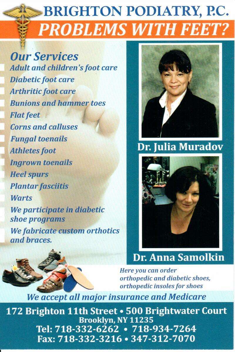 Brighton Podiatry PC : Dr. Julia Muradov & Dr. Anna Samolkin | 500 Brightwater Ct, Brooklyn, NY 11235 | Phone: (718) 934-7264