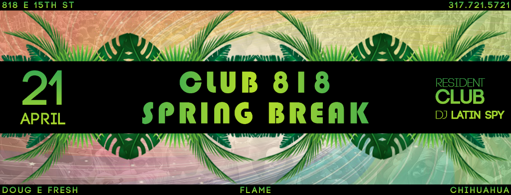 Club 818 | 818 E 15th St, Indianapolis, IN 46202, USA