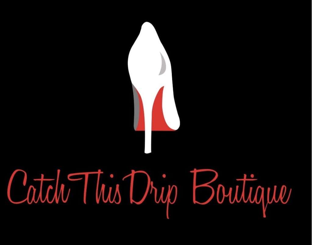 Catch This Drip Boutique ???? | 8558 Calle Sur, Lemon Grove, CA 91945, USA