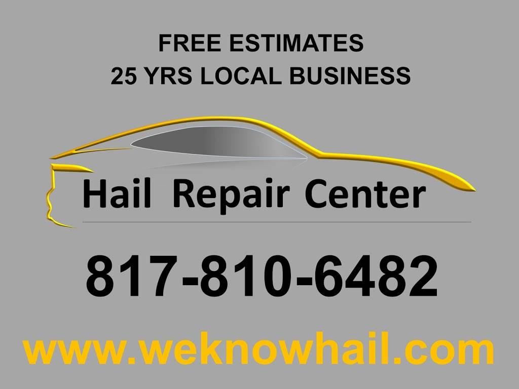 Hail Repair Center | 8321 Rendon Bloodworth Rd, Mansfield, TX 76063, USA | Phone: (817) 371-5319