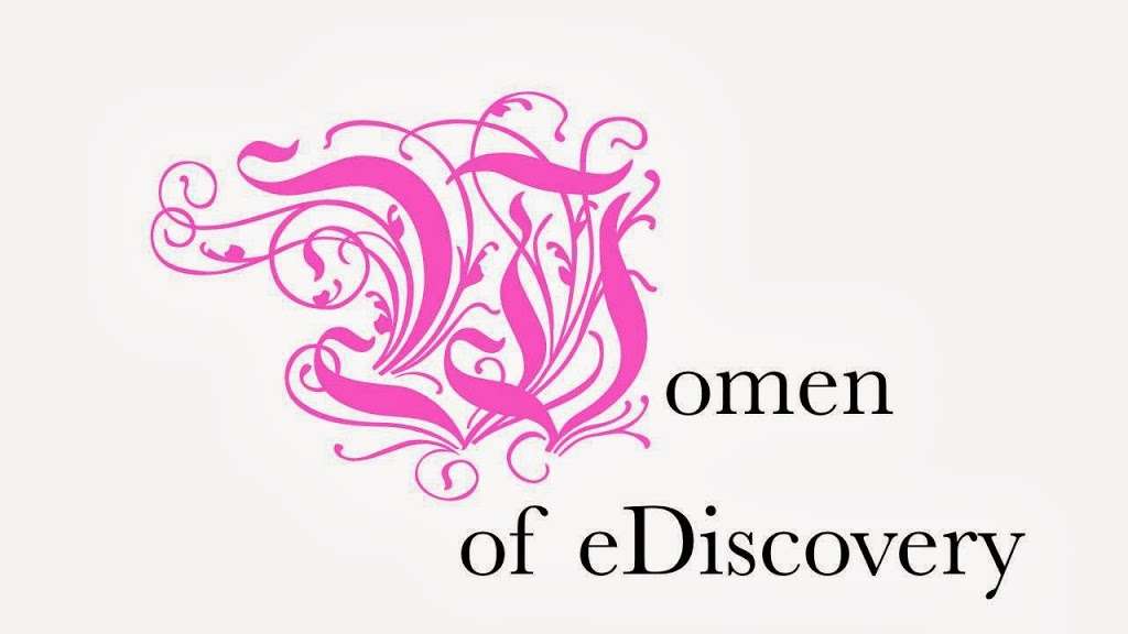 Women in eDiscovery | 827 Oak Shadows Rd, Celebration, FL 34747, USA | Phone: (404) 561-3014
