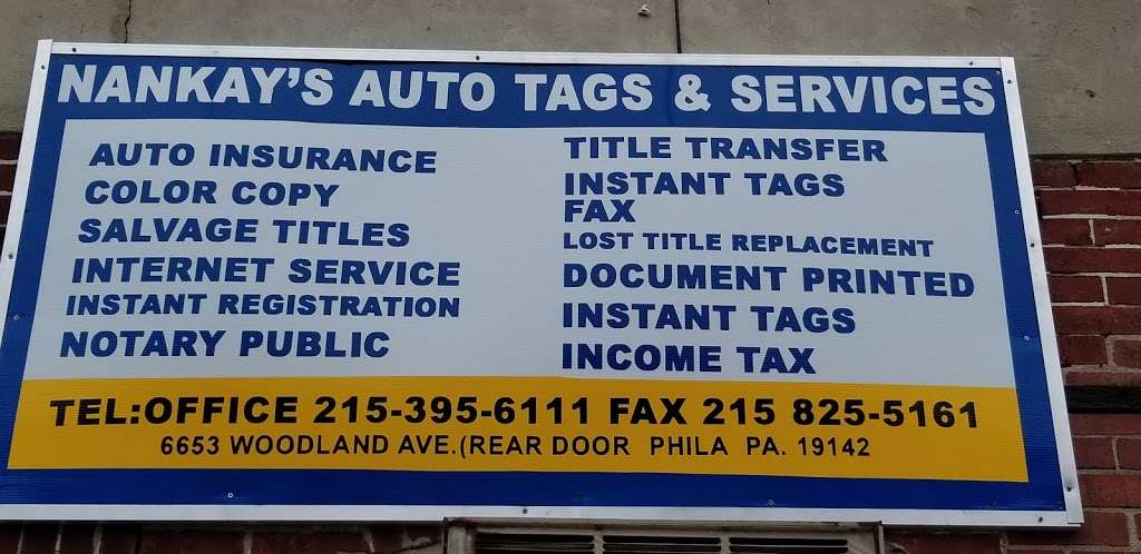 Nankays Auto Tags And Services | 6653 Woodland Ave, Philadelphia, PA 19142, USA | Phone: (215) 395-6111