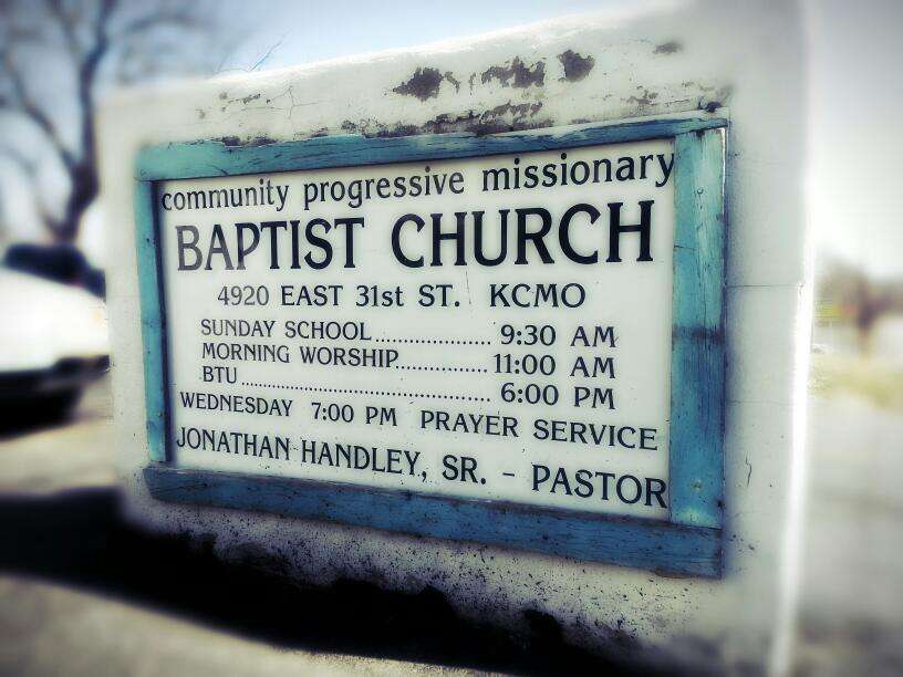 Community Progressive Baptist Church | 4920 E 31st St, Kansas City, MO 64128, USA | Phone: (816) 921-7016