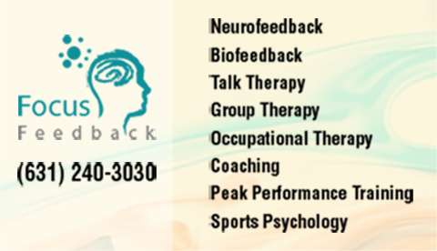 Focus Feedback | 358 Veterans Memorial Hwy #12, Commack, NY 11725, USA | Phone: (631) 240-3030