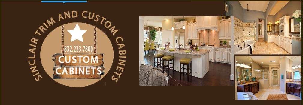 Sinclair Trim Custom Cabinets | 527 Plymouth St, Houston, TX 77022 | Phone: (936) 553-5813