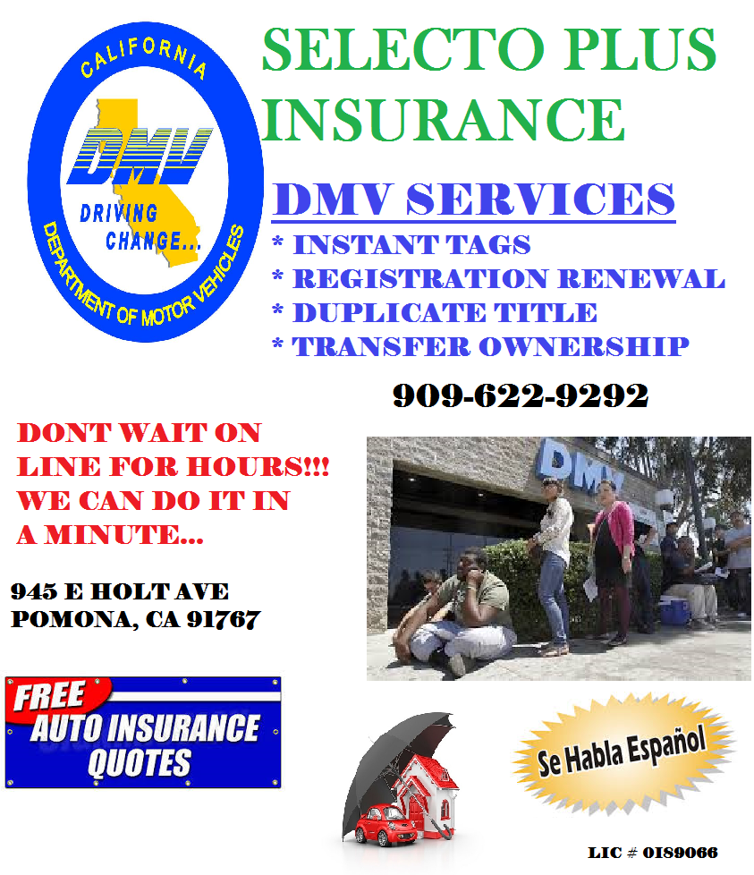 Selecto Plus Insurance Services | 945 E Holt Ave e, Pomona, CA 91767, USA | Phone: (909) 622-9292