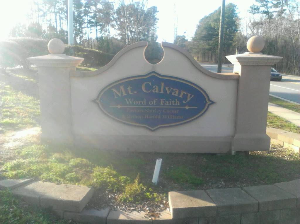 Mt. Calvary Word Of Faith Church | 3100 Sanderford Rd, Raleigh, NC 27610, USA | Phone: (919) 832-1800