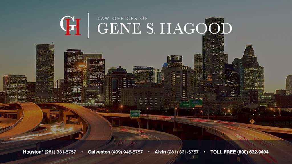 Law Offices of Gene S. Hagood | 1001 W Loop S #700, Houston, TX 77027, USA | Phone: (713) 888-0390