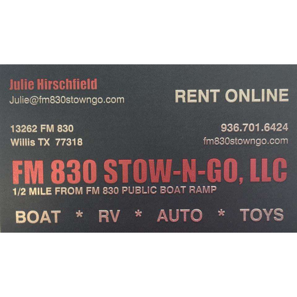 FM 830 STOW-N-GO, LLC | 13262 FM830, Willis, TX 77318, USA | Phone: (936) 701-6424