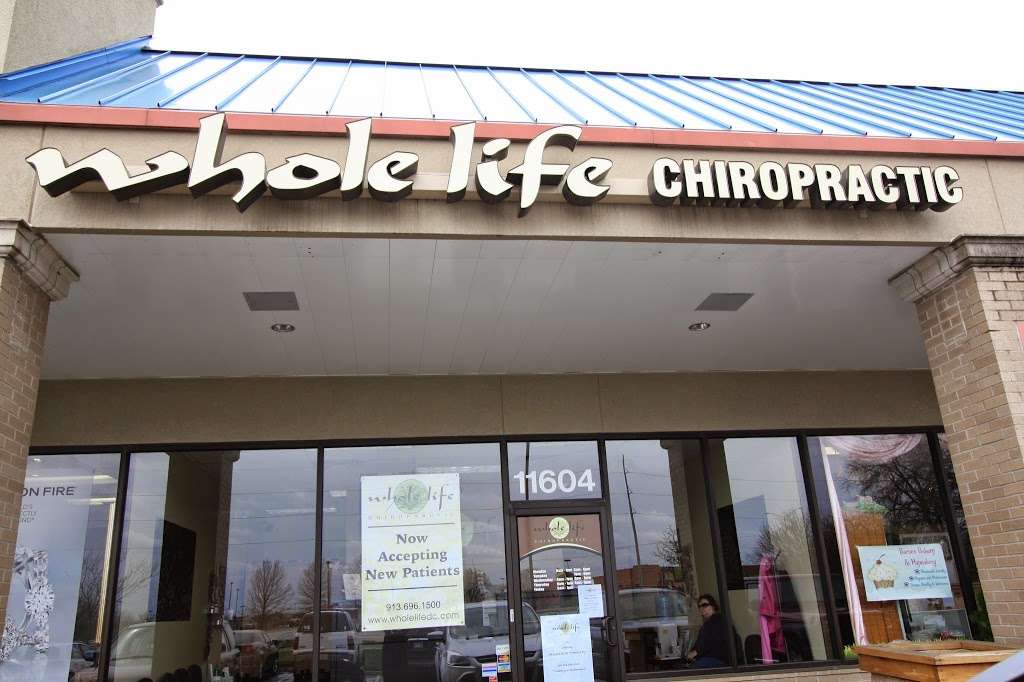 Whole Life Chiropractic | 11604 Metcalf Ave, Overland Park, KS 66210 | Phone: (913) 696-1500