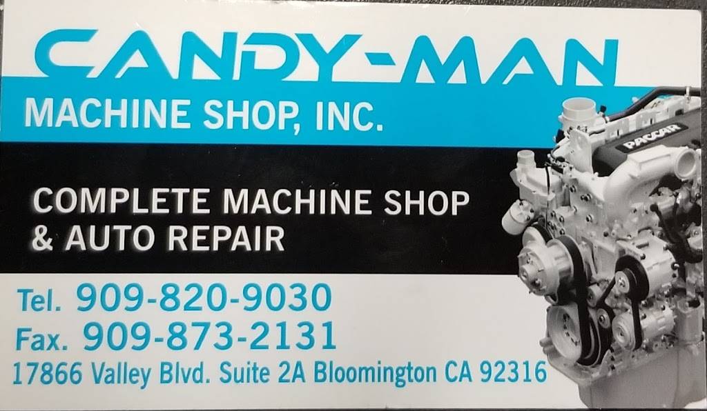 Candy Man Machine Shop Inc. | 17866 Valley Blvd, Bloomington, CA 92316 | Phone: (909) 820-9030