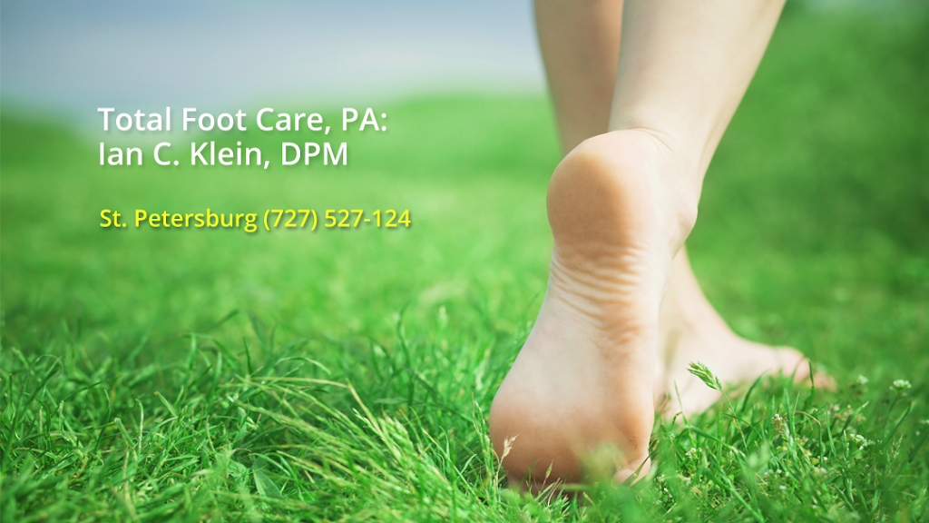 Total Foot Care, PA: Ian C. Klein, DPM | 7331 Dr M.L.K. Jr St N, St. Petersburg, FL 33702, USA | Phone: (727) 527-1249