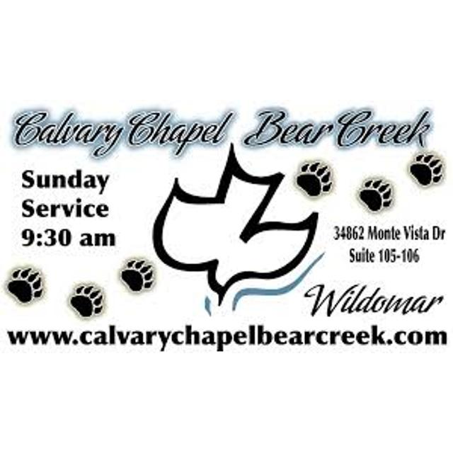 Calvary Chapel Bear Creek | 34862 Monte Vista Dr, Wildomar, CA 92595, USA | Phone: (951) 678-1054