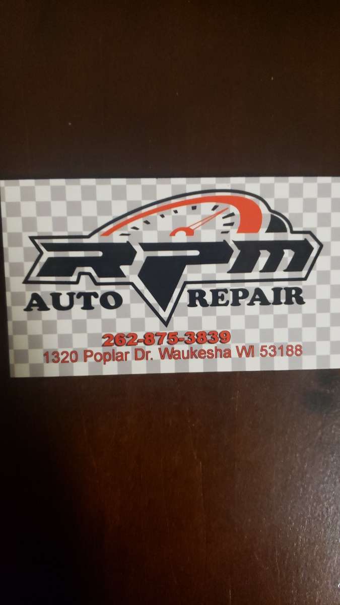 RPM Auto Repair | 1320 Poplar Dr, Waukesha, WI 53188, USA | Phone: (262) 875-3839