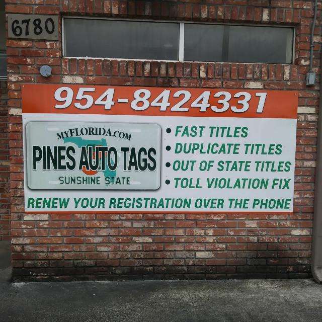 Pines Auto Tags & Title Service LLC | 7621 Pines Blvd, Pembroke Pines, FL 33024, United States | Phone: (954) 842-4331