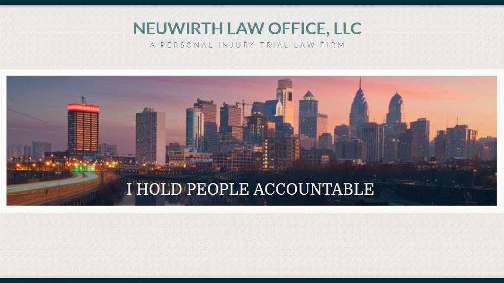Neuwirth Law Office, LLC - a Philadelphia Personal Injury Law Fi | 2200 Renaissance Blvd #270, King of Prussia, PA 19406, USA | Phone: (215) 259-3687