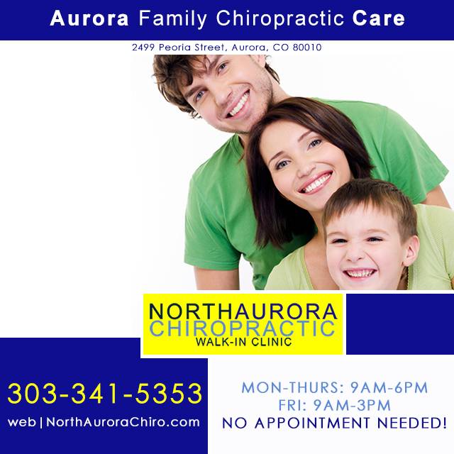 North Aurora Chiropractic Walk-in Clinic | 2499 Peoria St, Aurora, CO 80010, USA | Phone: (303) 341-5353