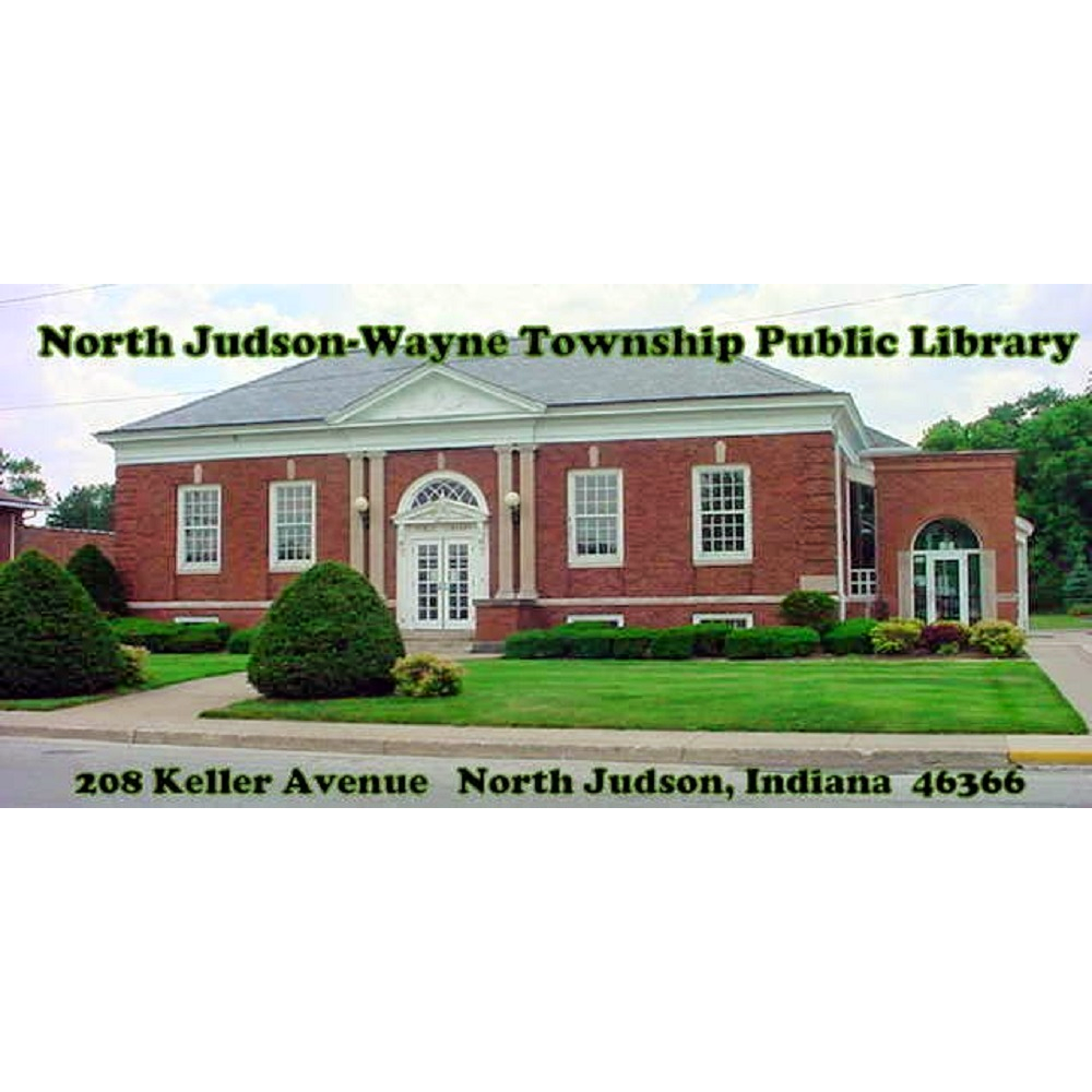 North Judson-Wayne Township Public Library | 1208, 208 Keller Ave, North Judson, IN 46366 | Phone: (574) 896-2841